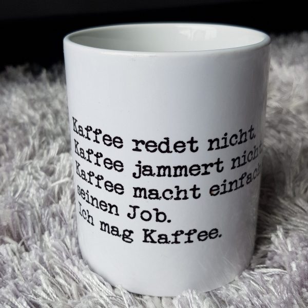 Tasse mit Spruch - Ich mag Kaffee