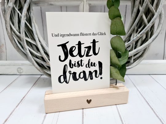Postkarte - Jetzt bist du dran