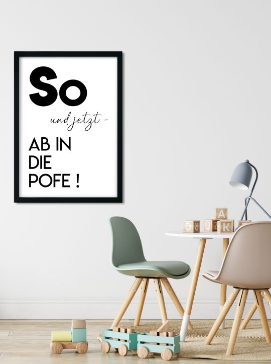 Ab in die Pofe - Kunstdruck DinA4
