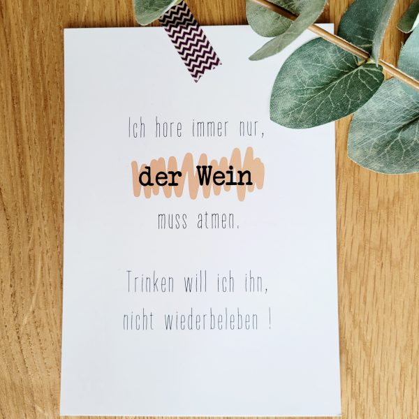 Postkarte - Der Wein muss atmen
