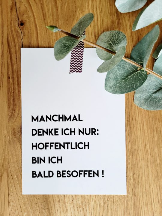 Postkarte - Hoffentlich bin ich bald besoffen