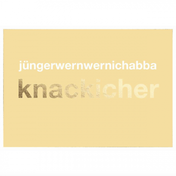 Postkarte: jüngerwernwernichabbaknackicher