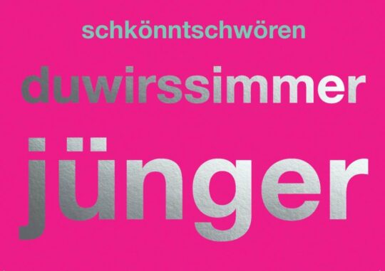 Doppelkarte: schkönntschwören duwirssimmer jünger