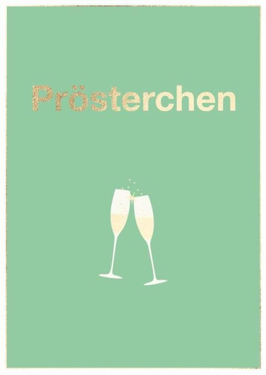 Postkarte: Prösterchen - Sektgläser