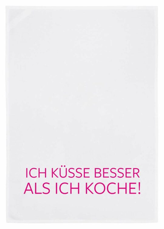 Geschirrtuch weiß, Ich küsse besser als ich koche in Pink
