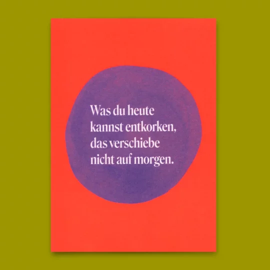 Postkarte "Entkorken Klecks" | Lustige Karte mit Spruch für jeden Anlass