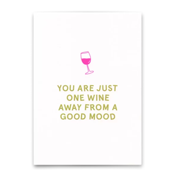 Postkarte "One wine away" | Lustige Karte mit Spruch für jeden Anlass