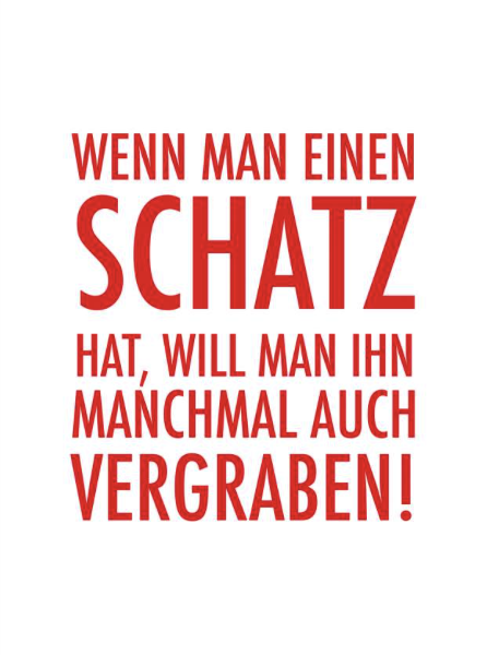 Postkarte -  Wenn man einen Schatz hat