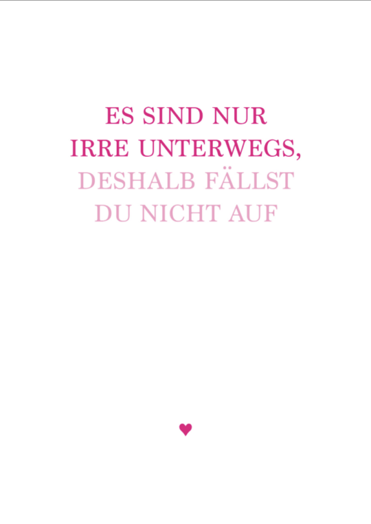 Postkarte -  Es sind nur Irre unterwegs