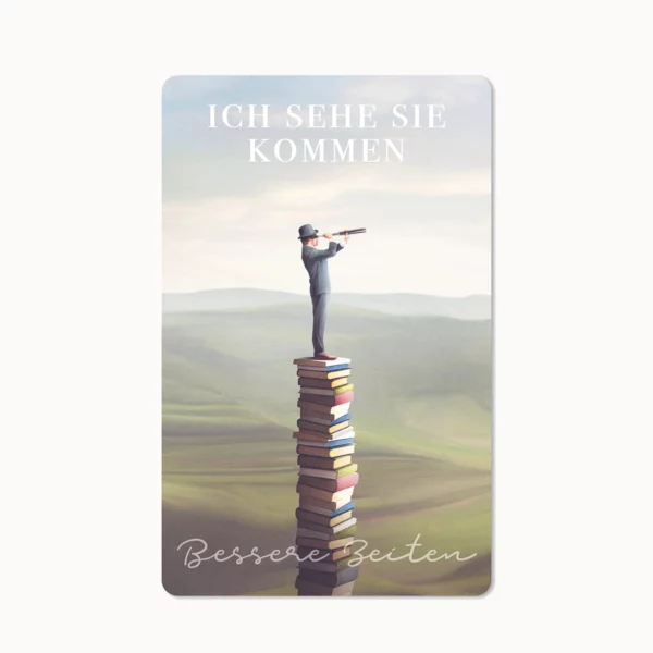 Mini Postkarte - Bessere Zeiten